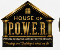 House of P.O.W.E.R.